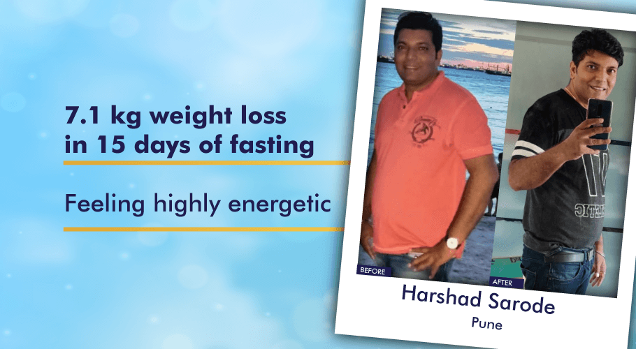 7.1 kg weight loss in 15 days of fasting