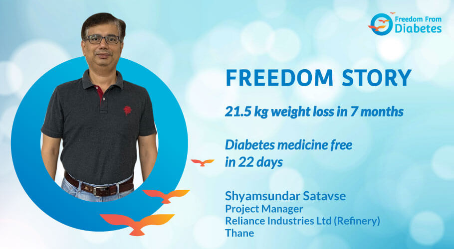 Diabetes successful Reversal Story of Mr. Shyamsundar