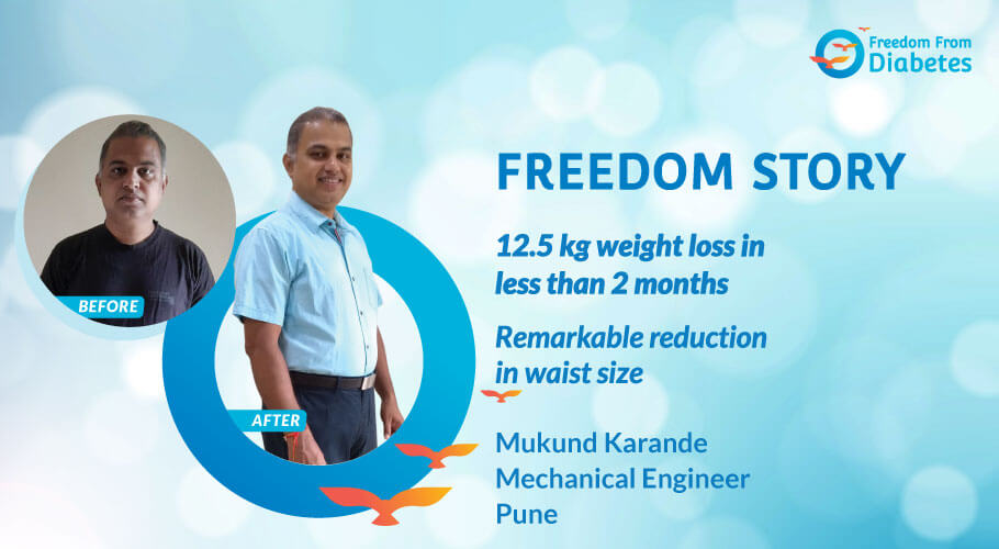 In just 2 Months Mr. Mukund successfully loss 12.5kg of weight