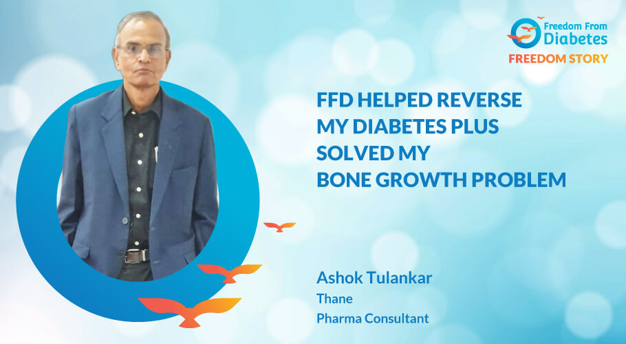 Ashok Tulankar's Diabetes Reversal Success Story