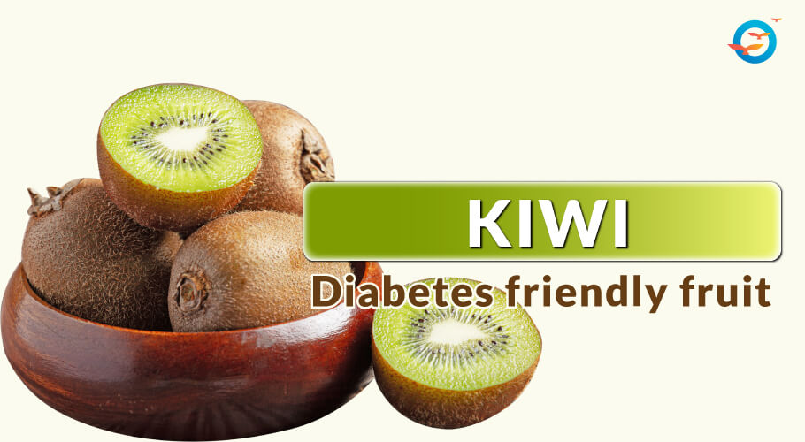 Kiwi Diabetes friendly fruit