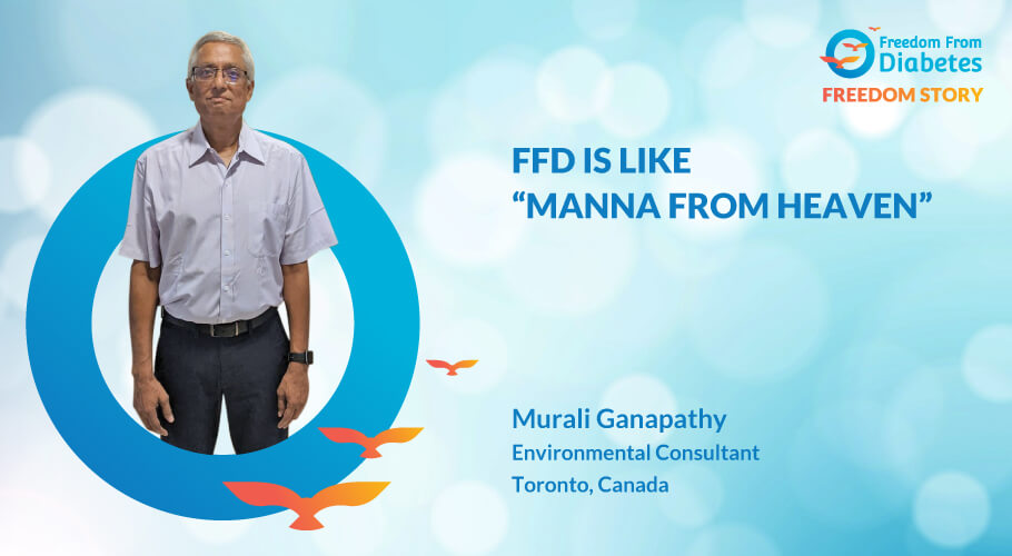 Reversing Diabetes True Stories of Mr. Murali