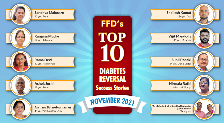 Diabetes Reversal Success Stories, type 2 diabetes reversal success stories, diabetes reversal success stories India, Success stories of beating diabetes, Reversing pre diabetes success stories, Type 2 diabetes success stories,type 1 diabetes success stories