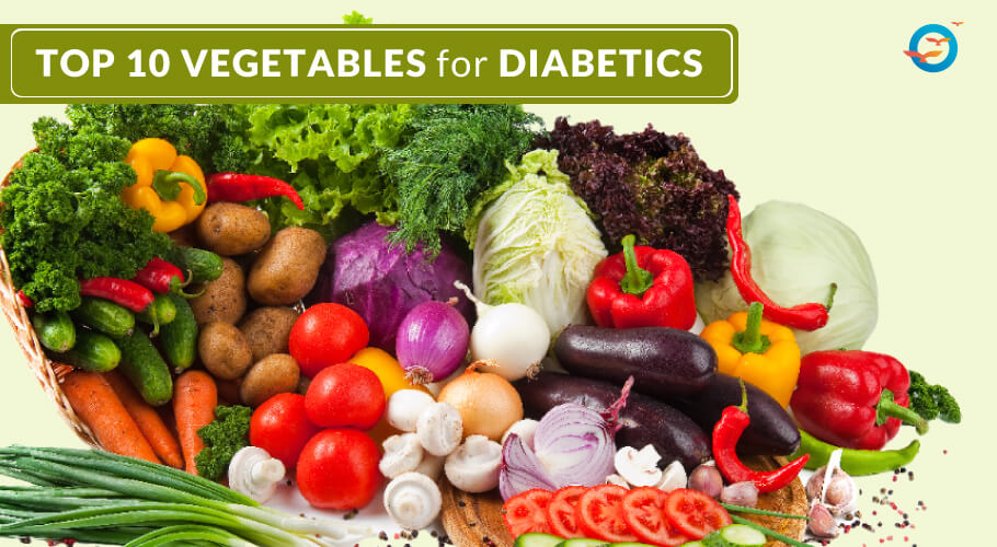 Top 10 Vegetables for Diabetes