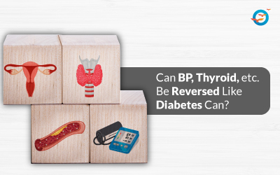 Can BP, Thyroid, etc. Be Reversed Like Diabetes Can?