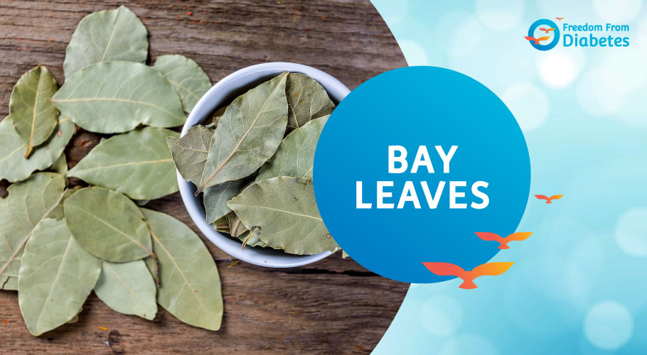 Bay Leaves - The Diabetes Friendly Spice!
