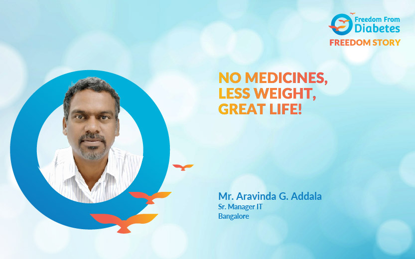 No medicines, less weight, great Life!