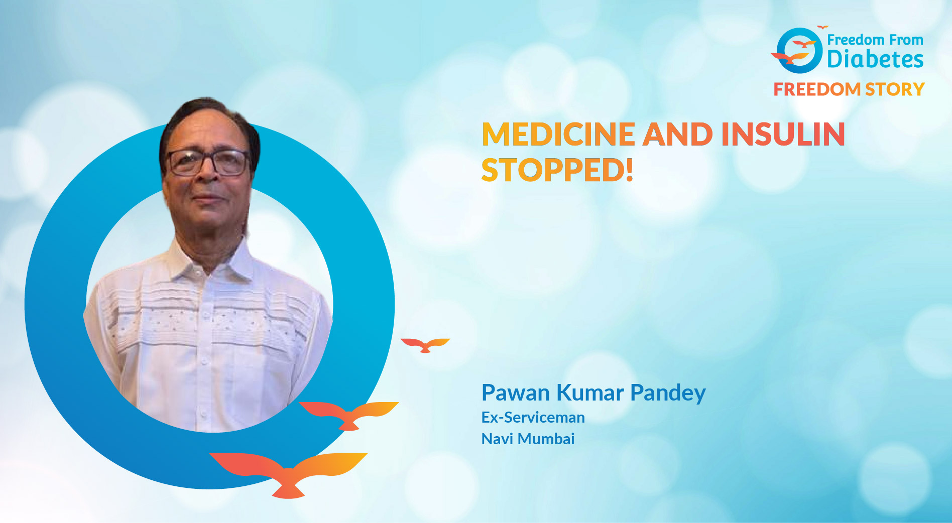 Pawan Kumar Pandey : An ex-serviceman's success story