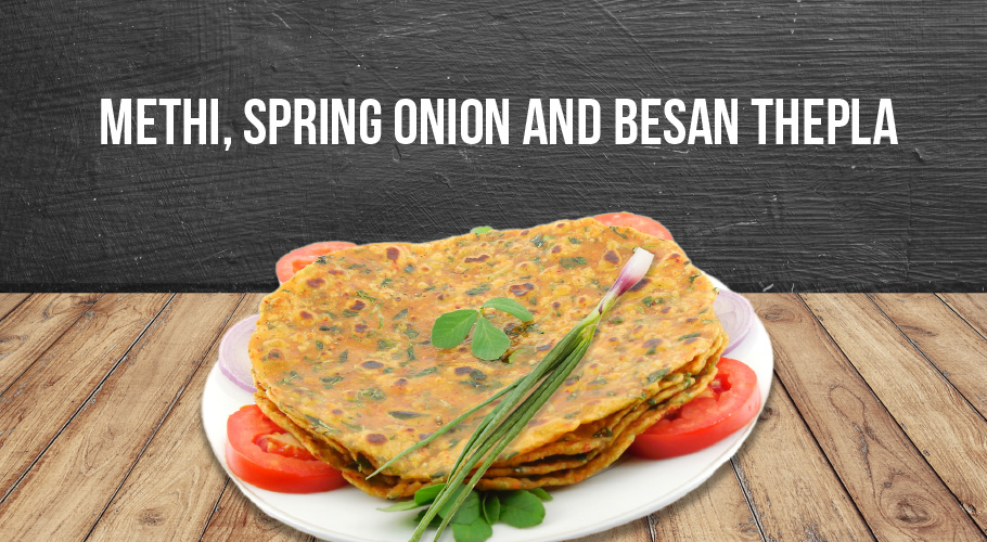 METHI SPRING ONION AND BESAN THEPLA