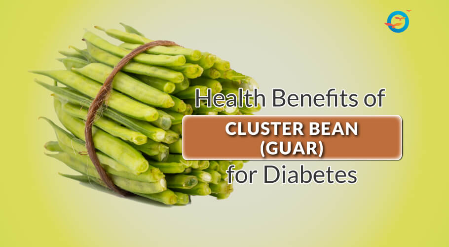 Cluster beans for diabetes